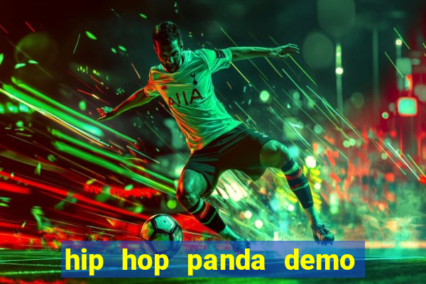 hip hop panda demo hip hop